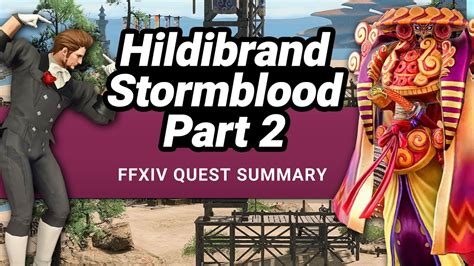 stormblood hildibrand quest.